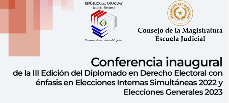 Inaugurarán nueva edición del Diplomado en Derecho Electoral con presencia de ministros del TSJE