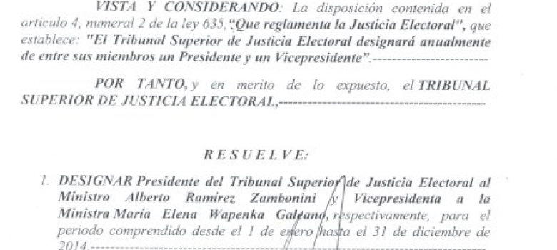 Ministro Ramírez Zambonini será presidente del TSJE en el 2014 y la Ministra Wapenka, vicepresidenta