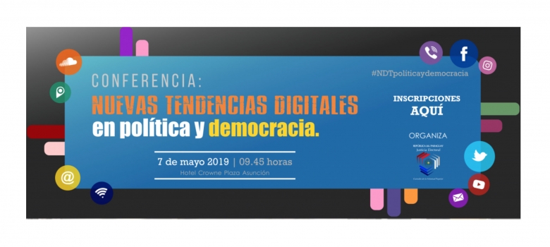 Inscripciones abiertas para Conferencia “Nuevas Tendencias Digitales en política y democracia”