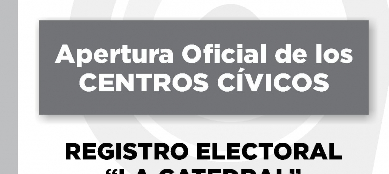 Justicia Electoral inaugura “Centros Cívicos”