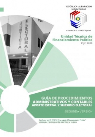Libro Guía de Procedimientos Administrativos y Contables. Aporte Estatal y Subsidio Electoral. 