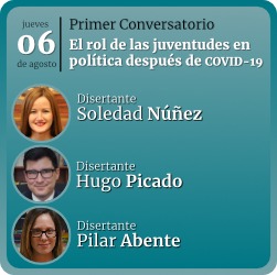 El rol de las juventudes en política después de la pandemia por COVID-19.